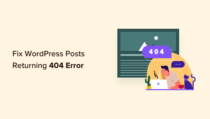 Cách khắc phục các bài đăng trên WordPress trả về lỗi 404