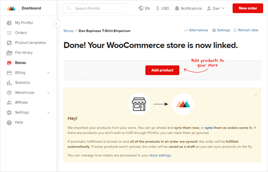 Cửa hàng WooC Commerce của bạn hiện được liên kết với tài khoản Printful của bạn
