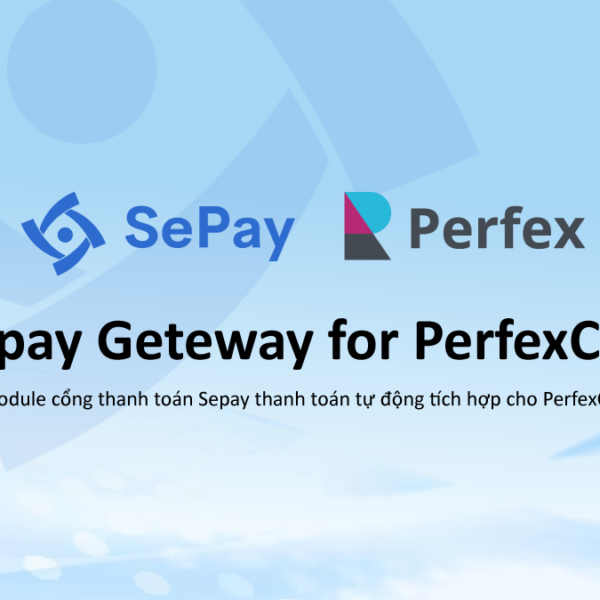 Module Cổng Thanh Toán Sepay Perfex CRM
