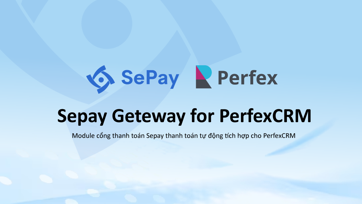 Module Sepay Gateway cho PerfexCRM